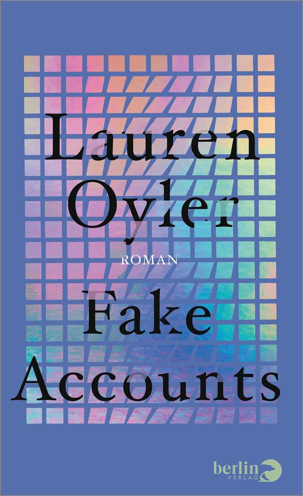 Lauren Oyler - Fake Accounts - Preis vom 09.10.2026 07:28:09 h