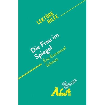 Die Frau im Spiegel, Taschenbuch von Dominique Coutant-Defer, DerQuerleser.de, 978-2-8086-9844-3