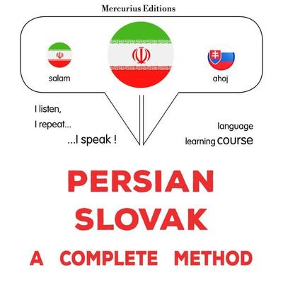Persian - Slovak : a complete method - James Gardner, Audio, 9782821175600