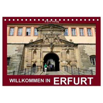 Willkommen in ERFURT (Tischkalender 2027 DIN A5 quer), CALVENDO Monatskalender
