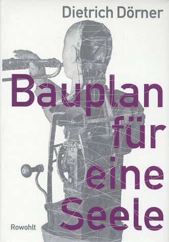 Dietrich Dörner - Bauplan für eine Seele - Preis vom 30.09.2026 09:01:18 h