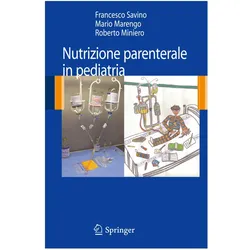 Nutrizione parenterale in pediatria, Fachbücher von Francesco Savino, Mario Marengo, Roberto Miniero