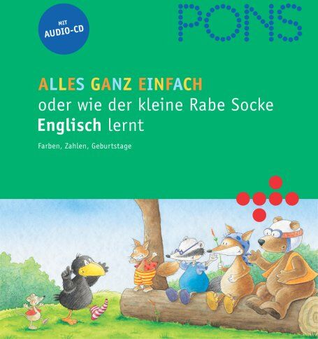 Astrid Proctor - PONS Alles ganz einfach oder wie der kleine Rabe Socke Englisch lernt: Farben, Zahlen, Geburtstage. Textbuch und CD zum Englischlernen - Preis vom 12.10.2026 11:37:12 h