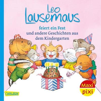 Maxi Pixi 322: Leo Lausemaus feiert ein Fest, Taschenbuch von Anna Casalis, Carlsen, 978-3-551-03235-5