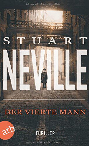 Stuart Neville - Der vierte Mann: Thriller - Preis vom 10.10.2026 11:48:34 h