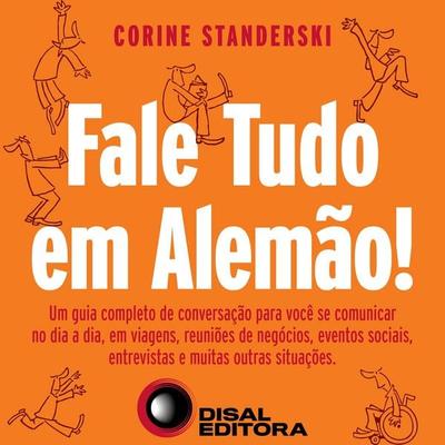 Fale tudo em alemão - Corine Standerski, Audio, 4066338561558
