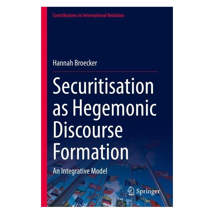 Springer Securitisation as Hegemonic Discourse Formation (Englisch, Softcover, Hannah Broecker) (56977167)