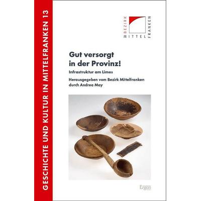 Gut versorgt in der Provinz!, Taschenbuch von , Ergon, 978-3-9874018-7-9