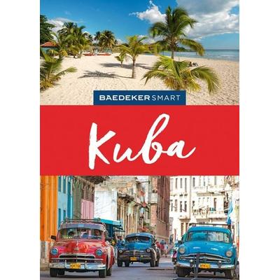 Baedeker SMART Reiseführer Kuba, Gebundene Ausgabe von Martina Miethig, MairDuMont, 978-3-575-00707-0
