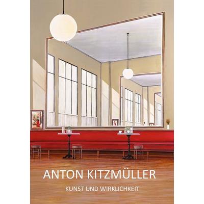Kunst und Wirklichkeit, Gebundene Ausgabe von Anton Kitzmüller, Shaker, 978-3-9890310-3-6