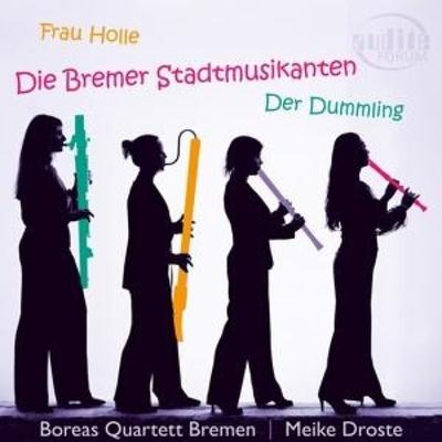 Die Bremer Stadtmusikanten/Der Dummling/Frau Holle - Meike Droste,Boreas Quartett Bremen, CD