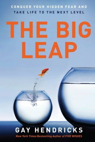 Hendricks, Gay, PhD - The Big Leap: Conquer Your Hidden Fear and Take Life to the Next Level - Preis vom 17.10.2026 19:25:27 h