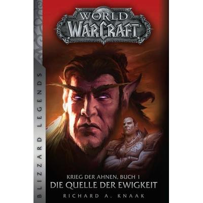 World of Warcraft: Krieg der Ahnen 1, Taschenbuch von Richard A. Knaak, Panini, 978-3-8332-3534-4