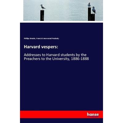 Harvard vespers:, Taschenbuch von Phillips Brooks,Francis Greenwood Peabody, Hansebooks, 978-3-337-94401-8