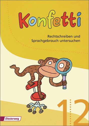 Mechthild Pieler - Konfetti - Ausgabe 2013: Konfetti Arbeitsheft Rechtschreiben und Sprachgebrauch untersuchen 1 / 2 - Preis vom 04.10.2026 03:51:26 h