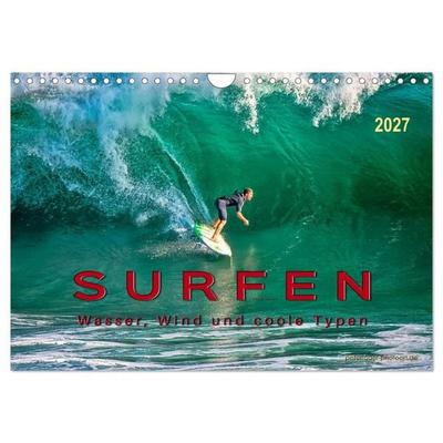 Surfen - Wasser, Wind und coole Typen (Wandkalender 2027 DIN A4 quer), CALVENDO Monatskalender