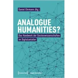 Hybrid Humanities, Fachbücher von Daniel Ehrmann