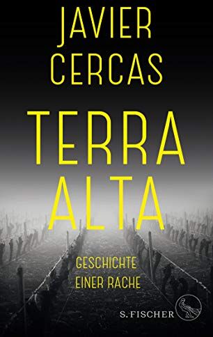 Javier Cercas - Terra Alta: Geschichte einer Rache - Preis vom 10.10.2026 11:48:34 h