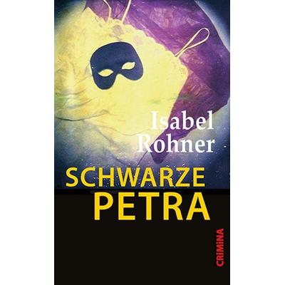 Schwarze Petra, Gebundene Ausgabe von Isabel Rohner, Ulrike Helmer Verlag, 978-3-89741-458-7