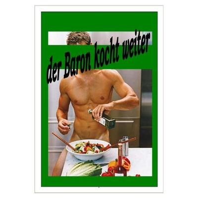 Der Baron kocht weiter, Taschenbuch von Baron Chris Brodmann, Epubli, 978-3-8442-8977-0