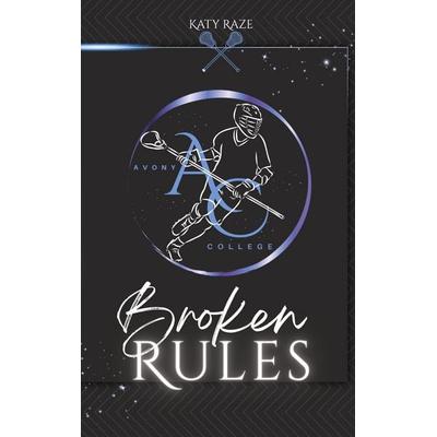 Broken Rules, Taschenbuch von Katy Raze, BoD – Books on Demand, 978-3-696-37167-8