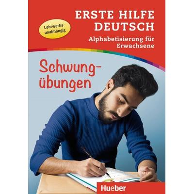 Erste Hilfe Deutsch – Alphabetisierung für Erwachsene – Schwungübungen, Geheftet von Christian Waegele, Hueber, 978-3-19-351003-7