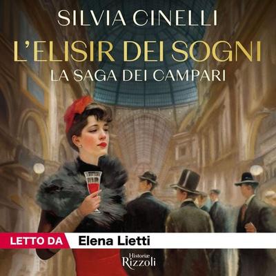 L'elisir dei sogni - Silvia Cinelli, Audio, 9788831813952