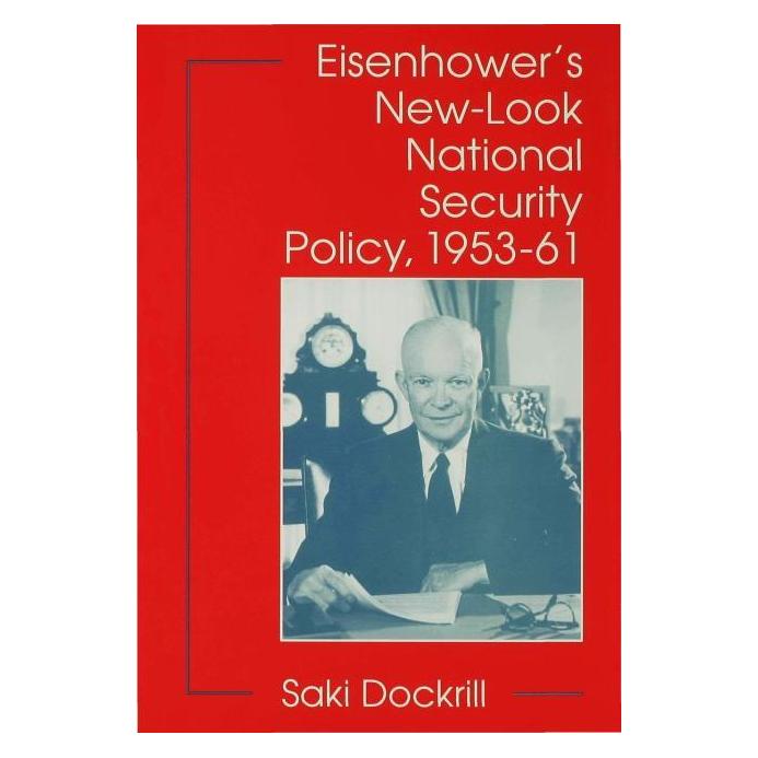 Palgrave Macmillan Uk Dockrill:Eisenhowers New-Look National (Englisch, Hardcover, S. Dockrill) (63033706)