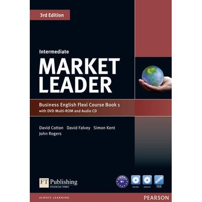 Market Leader Intermediate Flexi Course Book 1 Pack, Set von David Cotton,David Falvey,Simon Kent,John Rogers, Pearson Education Limited,