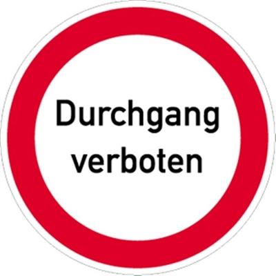 Aufkleber Durchgang verboten, Textschild, Folie, Ø 200 mm