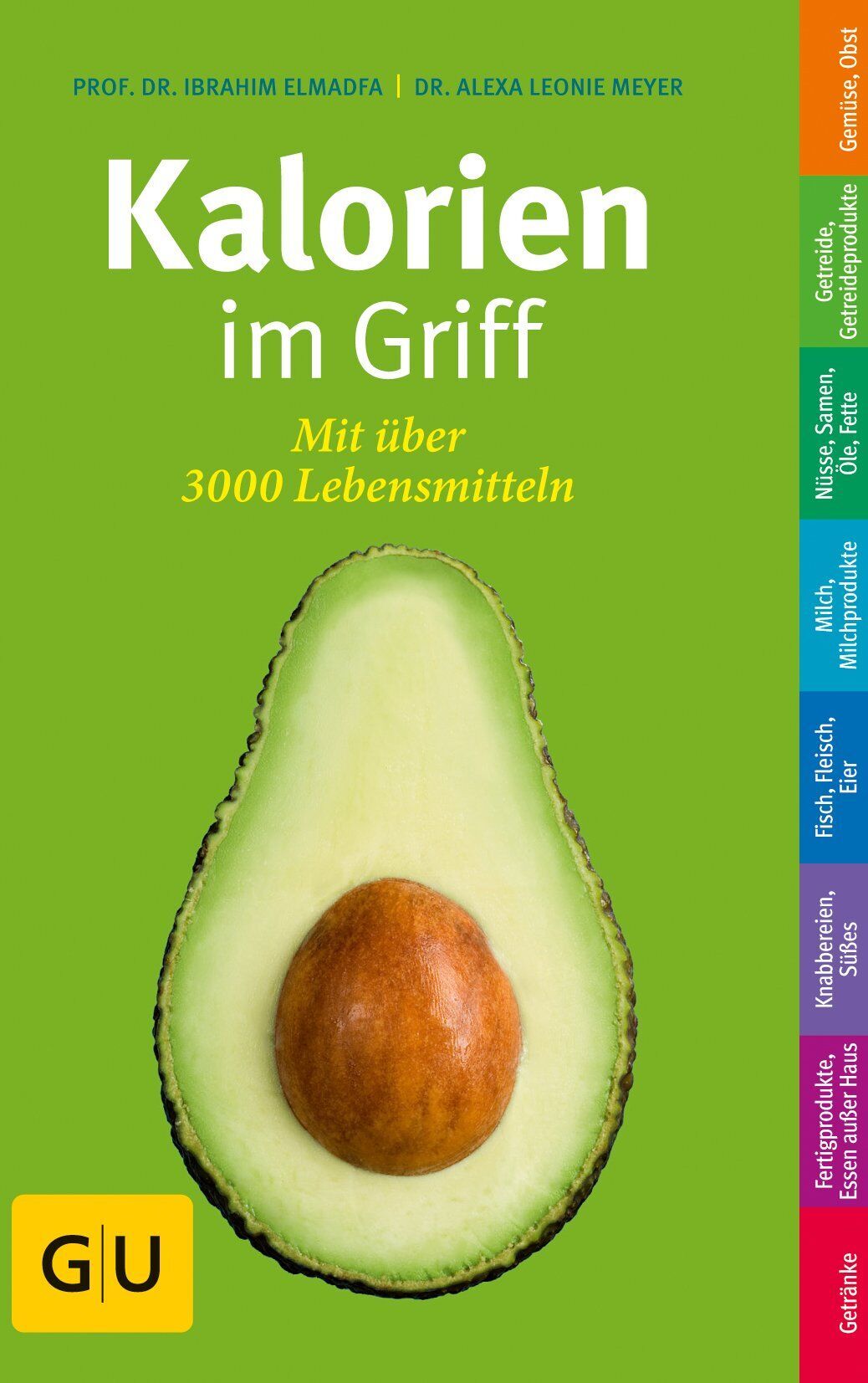 Ibrahim Elmadfa - Kalorien im Griff - Preis vom 11.10.2026 03:10:56 h