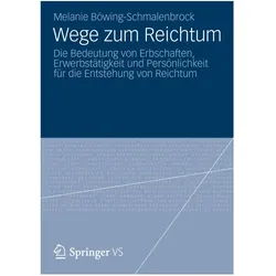 Wege zum Reichtum, Fachbücher von Melanie Böwing-Schmalenbrock