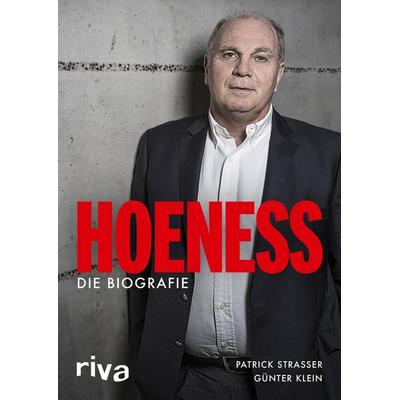 Hoeneß, Gebundene Ausgabe von Patrick Strasser,Günter Klein, Riva