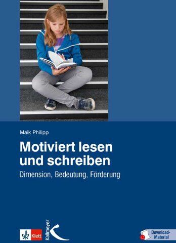 Maik Philipp - Motiviert lesen und schreiben: Dimensionen, Bedeutung, Förderung - Preis vom 09.10.2026 07:28:09 h