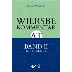 Wiersbe Kommentar zum Alten Testament, Band 2, Fachbücher von Warren W. Wiersbe