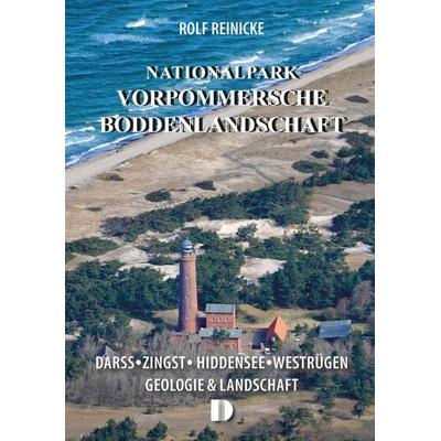 Nationalpark Vorpommersche Boddenlandschaft, Taschenbuch von Rolf Reinicke, Demmler Verlag, 978-3-910150-77-5