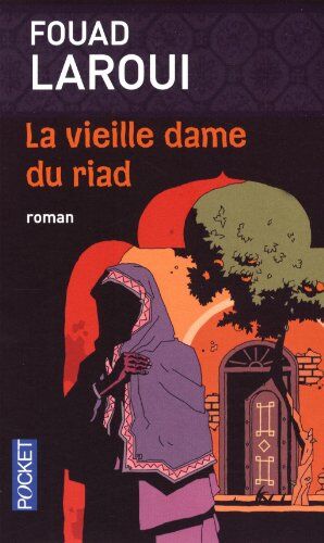 Fouad Laroui - La vieille dame du riad - Preis vom 30.09.2026 09:01:18 h
