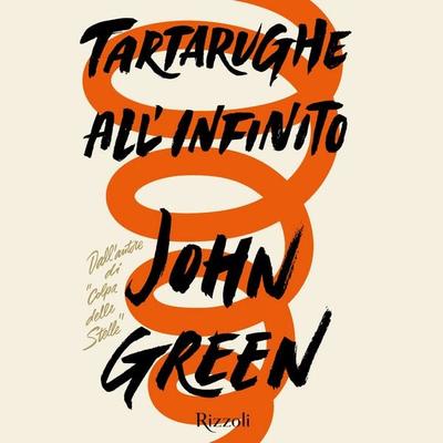 Tartarughe all'infinito - John Green, Audio, 9788858699713