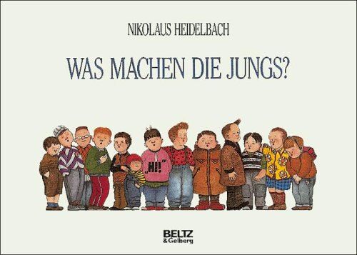 Nikolaus Heidelbach - Was machen die Jungs?: Bilderbuch - Preis vom 13.10.2026 11:25:28 h