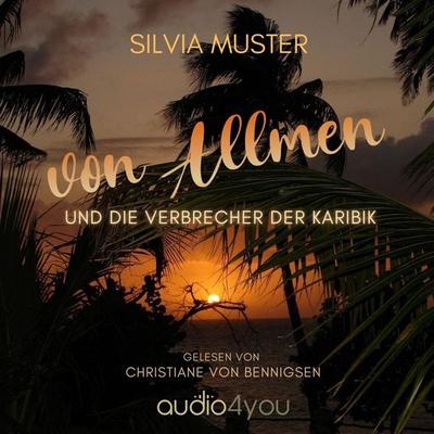 Von Allmen und die Verbrecher der Karibik - Silvia Muster, Audio, 9783988188236