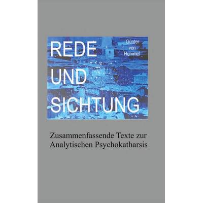 Rede und Sichtung, Taschenbuch von Günter Hummel, BoD – Books on Demand, 978-3-8482-5814-7