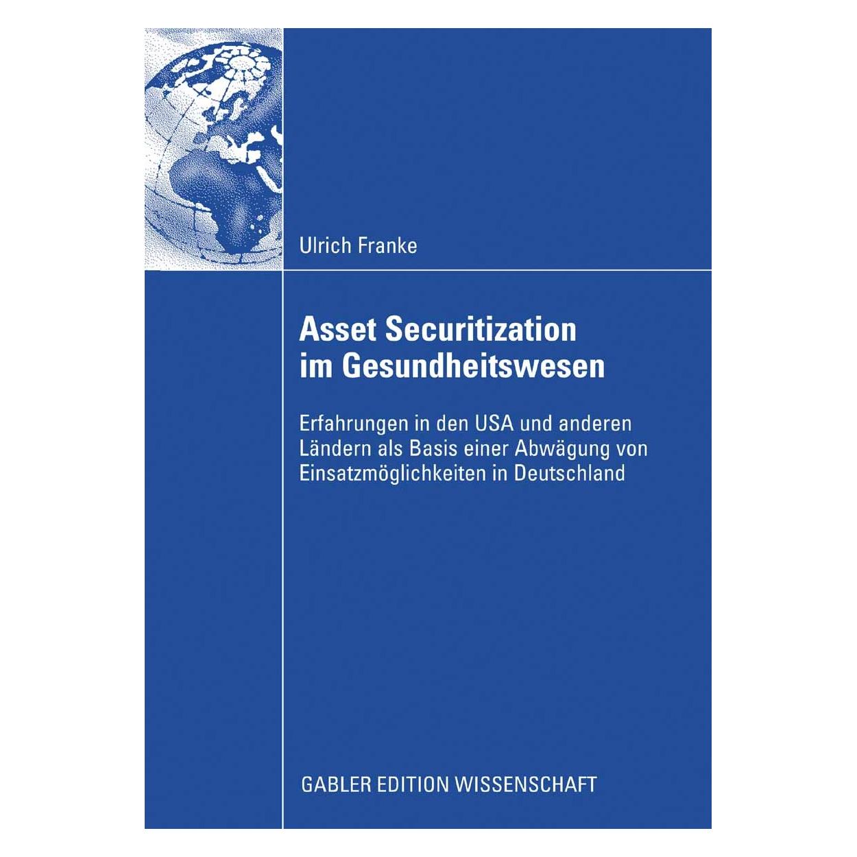 Gabler Asset Securitization im Gesundheitswesen (9783835009691)