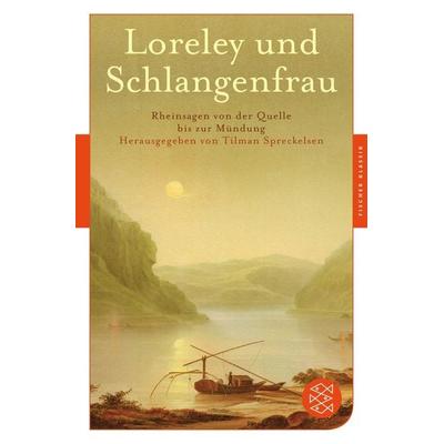 Loreley und Schlangenfrau, Taschenbuch von , Fischer Taschenbuch Verlag, 978-3-596-90677-2