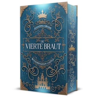 Die vierte Braut, Gebundene Ausgabe von Julianna Grohe, Drachenmond Verlag GmbH, 978-3-691-30049-9