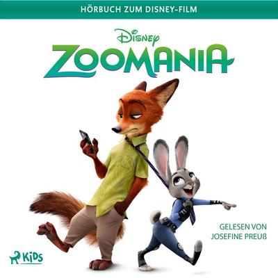 Zoomania Das Original Hörbuch zum Disney Film - Suzanne Francis, Audio, 9788727220604