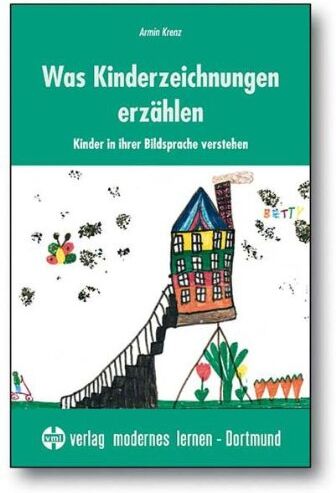 Armin Krenz - Was Kinderzeichnungen erzählen: Kinder in ihrer Bildsprache verstehen - Preis vom 09.10.2026 07:28:09 h