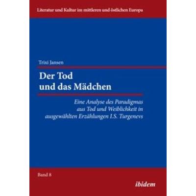 Der Tod und das Mädchen, Taschenbuch von Trixi Jansen, Ibidem, 978-3-8382-0627-1