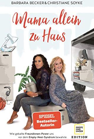 Barbara Becker - Mama allein zu Haus: Wie geballte Freundinnen-Power uns vor dem Empty-Nest-Syndrom bewahrte (Gräfe und Unzer Einzeltitel) - Preis vom 14.10.2026 23:07:16 h