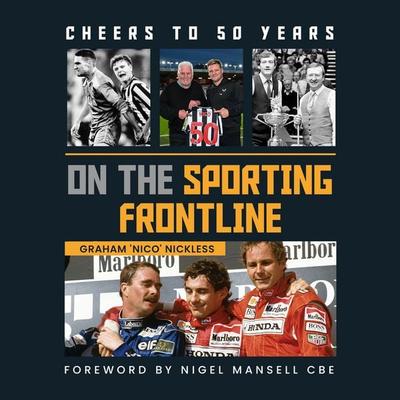 Cheers To 50 Years - Graham 'Nico' Nickless, Audio, 9781836288862