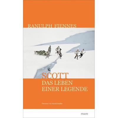 Scott, Taschenbuch von Ranulph Fiennes, Mareverlag